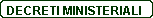 Decreti Ministeriali